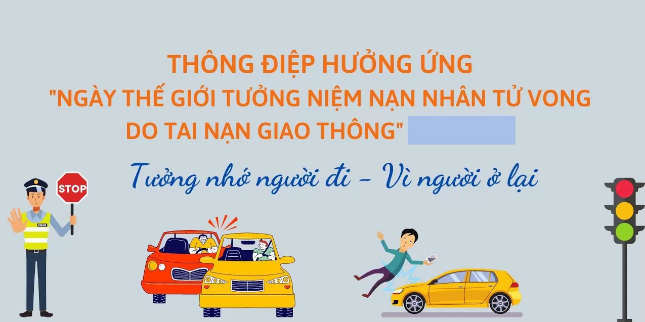 Hưởng ứng “Ngày thế giới tưởng niệm các nạn nhân tử vong do tai nạn giao thông” năm 2024