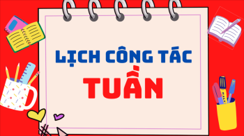 LỊCH CÔNG TÁC TUẦN (từ 27/10/2025 - 02/11/2025)