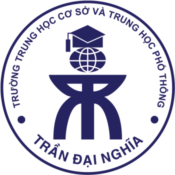 LỊCH SỬ THÀNH LẬP TRƯỜNG TRUNG HỌC CƠ SỞ VÀ TRUNG HỌC PHỔ THÔNG TRẦN ĐẠI NGHĨA